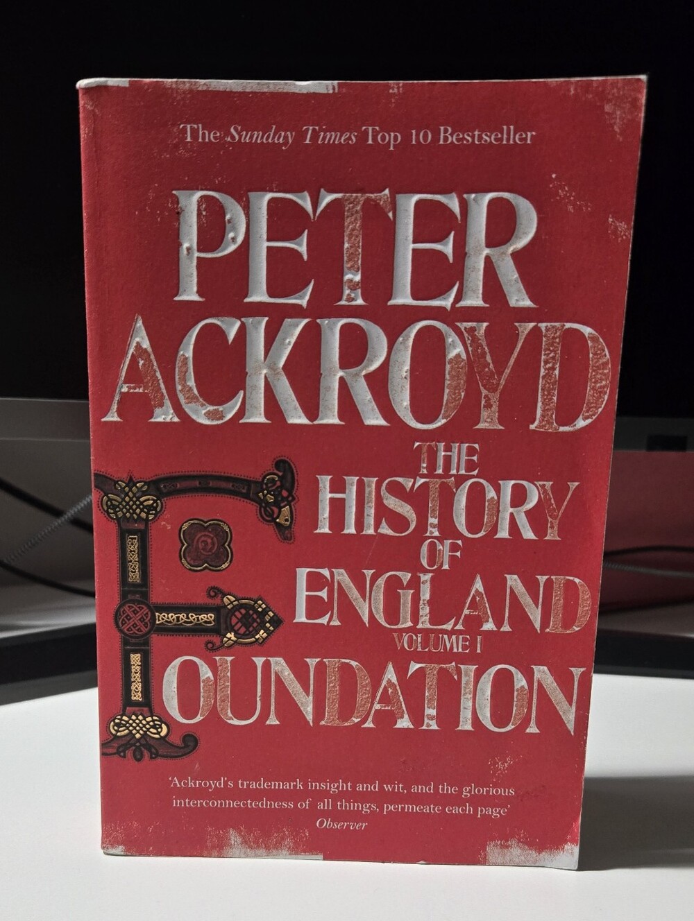 (3 for $10) The History of England Vol. 1 Foundation by Peter Ackroyd Softcover